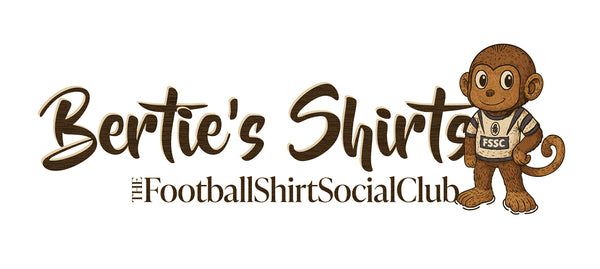 Bertie's Shirts - vintage football shirts and social club